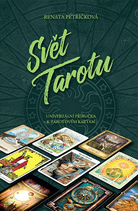 Renata Petříčková - Svět tarotu