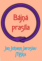 jan-johann-jaroslav-miska-bajna-prasila-nahled